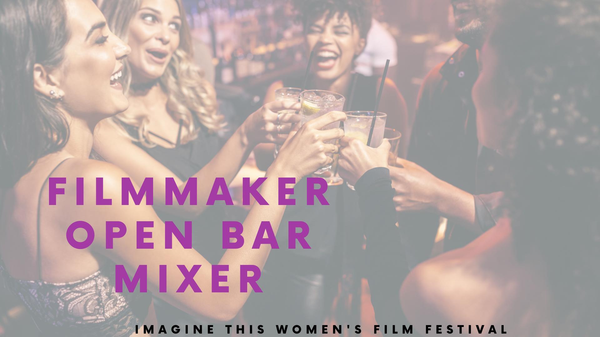 Filmmaker Open Bar Mixer