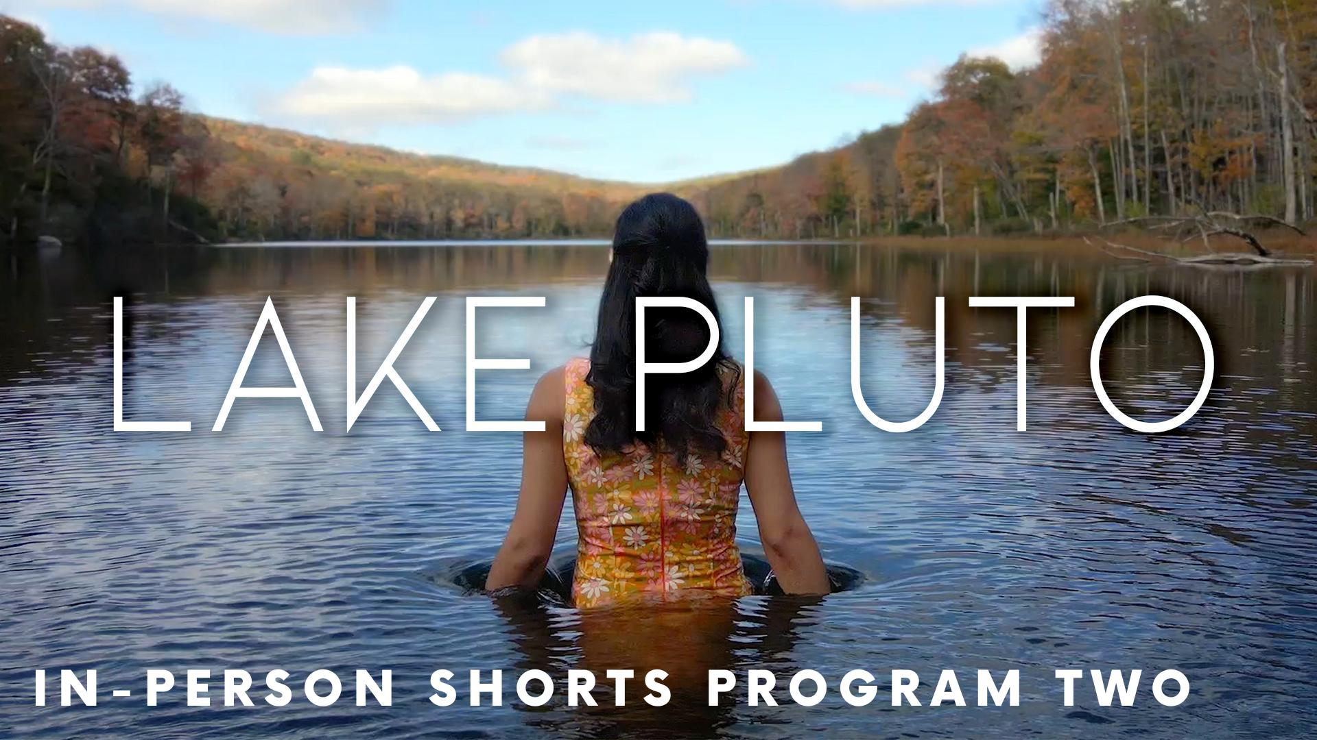 In-Person Shorts Program 2
