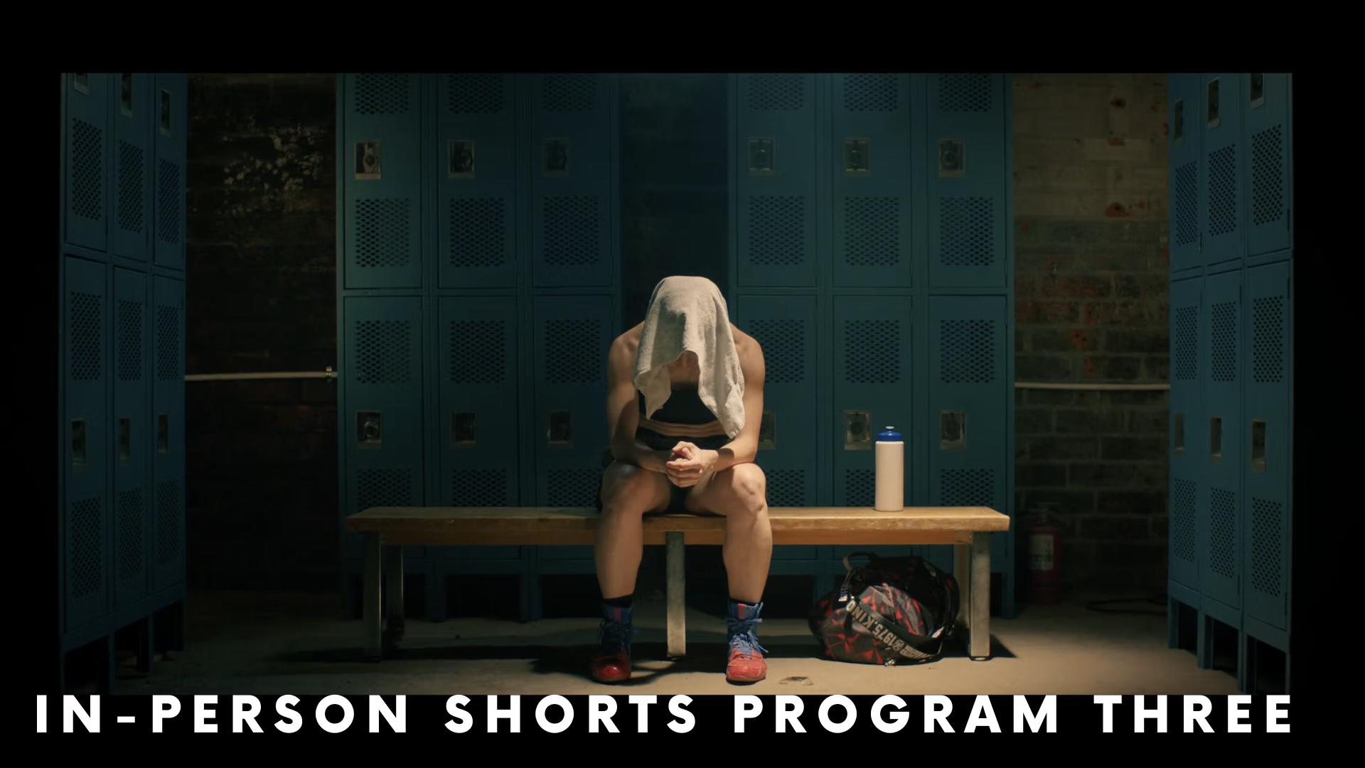 In-Person Shorts Program 3