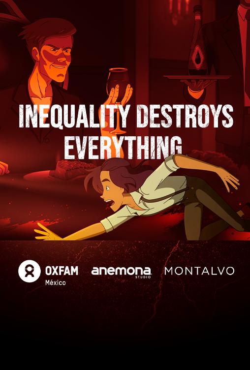 Inequality destroys everything Inequality destroys everything