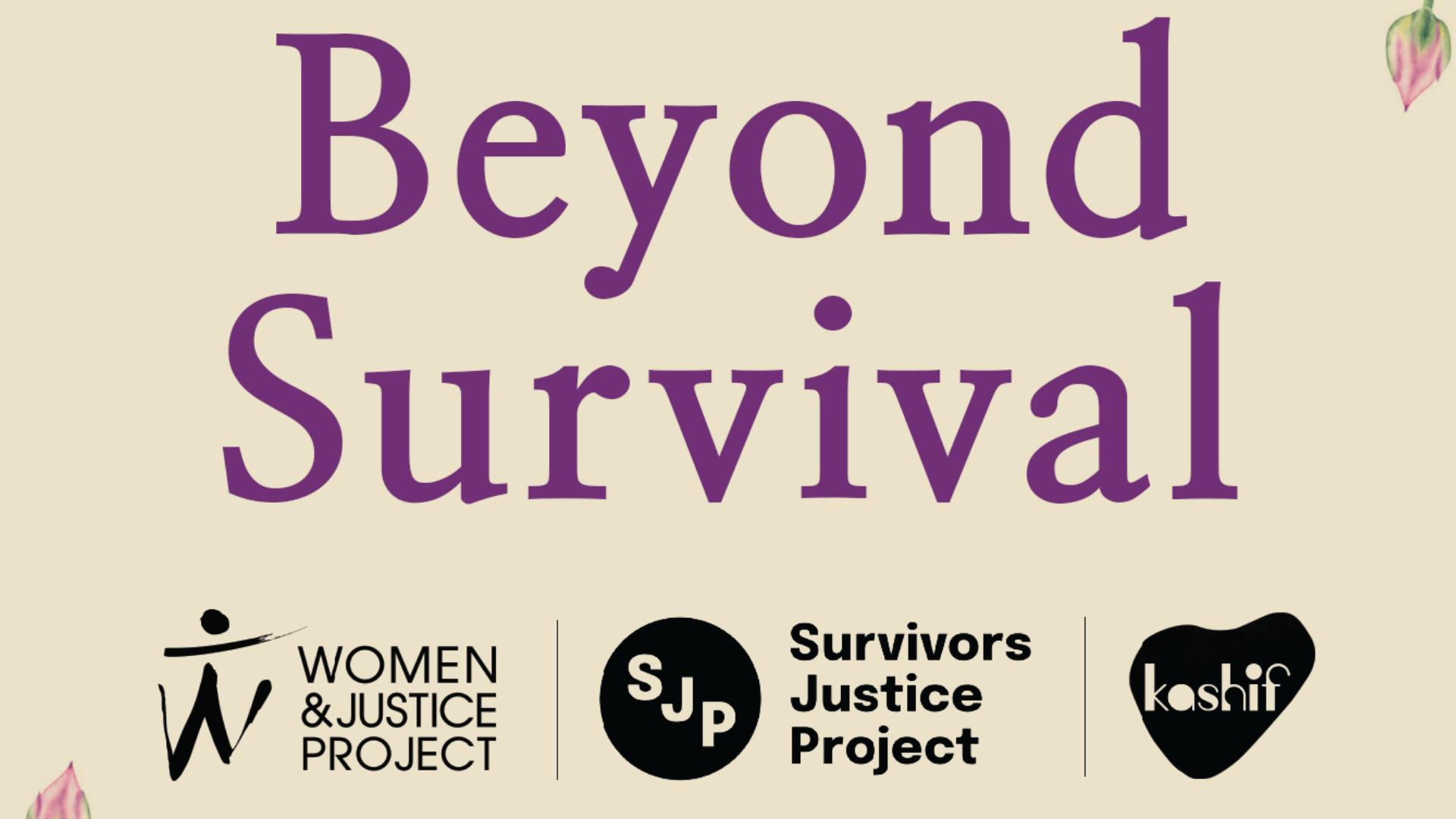 Beyond Survival