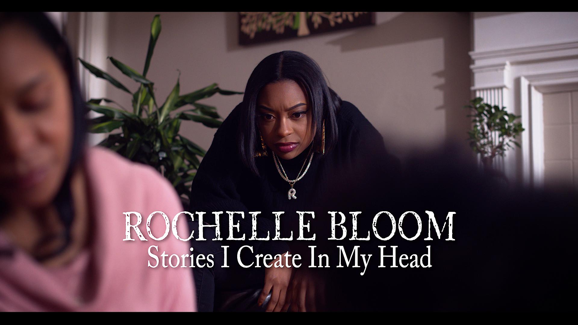 Rochelle Bloom - Stories I Create In My Head - Official Music Video
