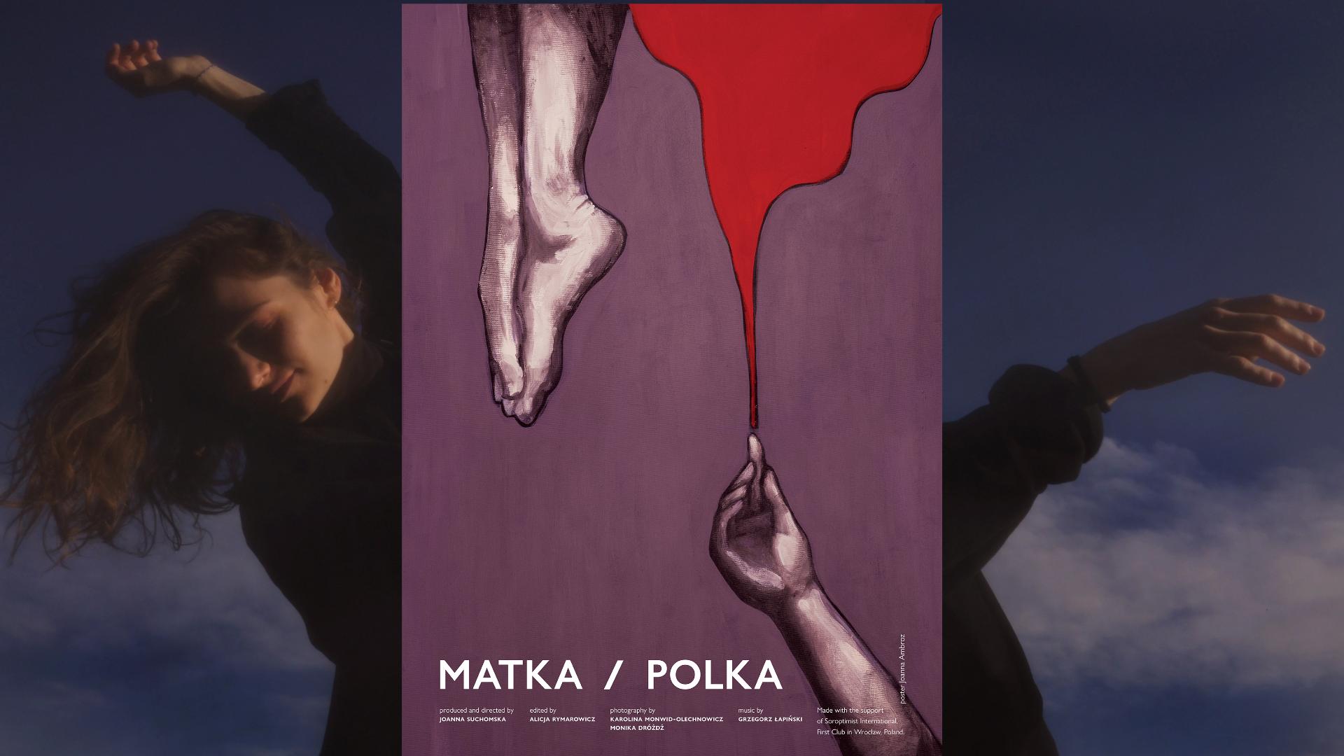 MATKA / POLKA [MOTHER / POLE]