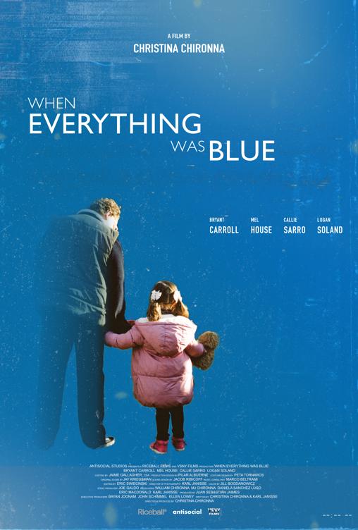 WHEN EVERYTHING WAS BLUE 