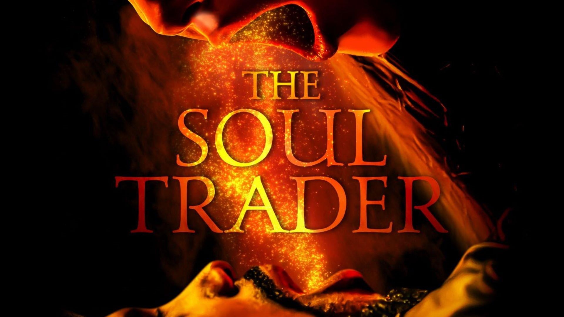 The Soul Trader