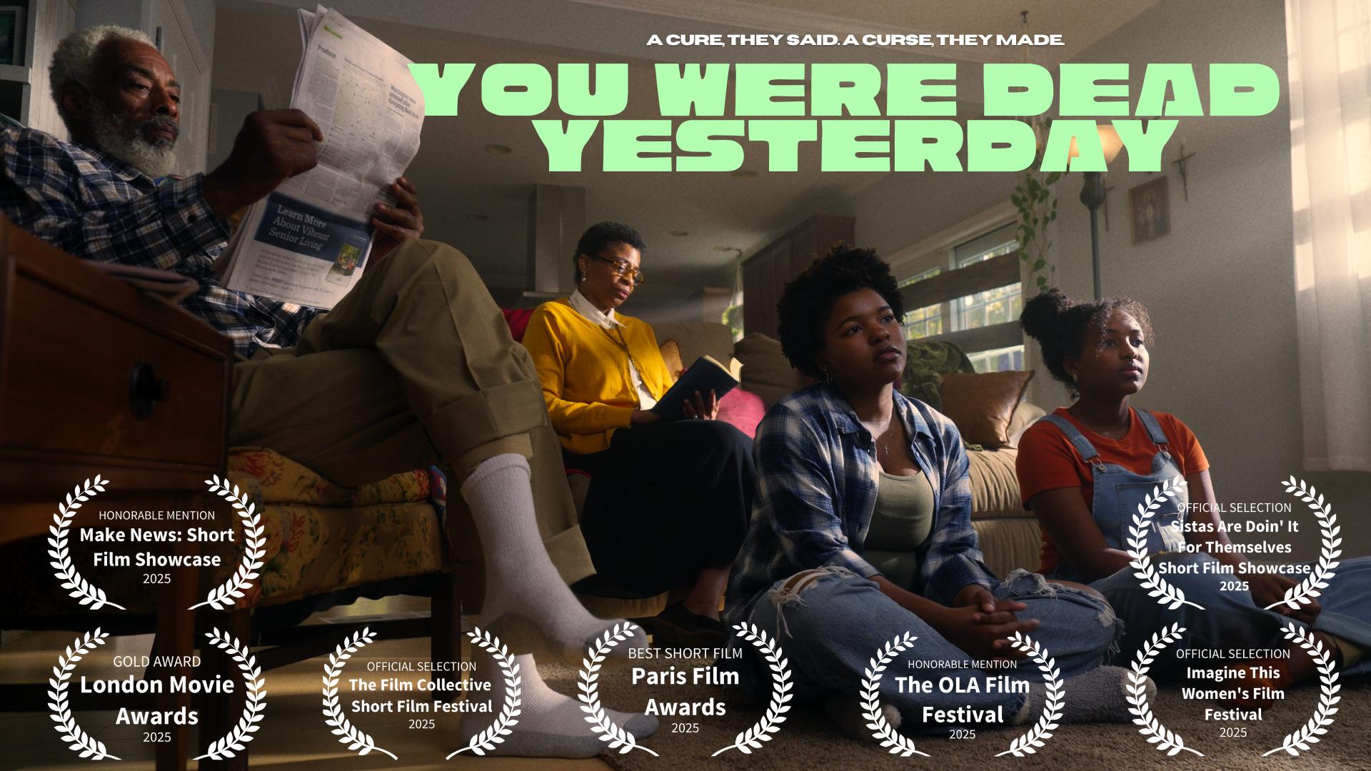 You Were Dead Yesterday