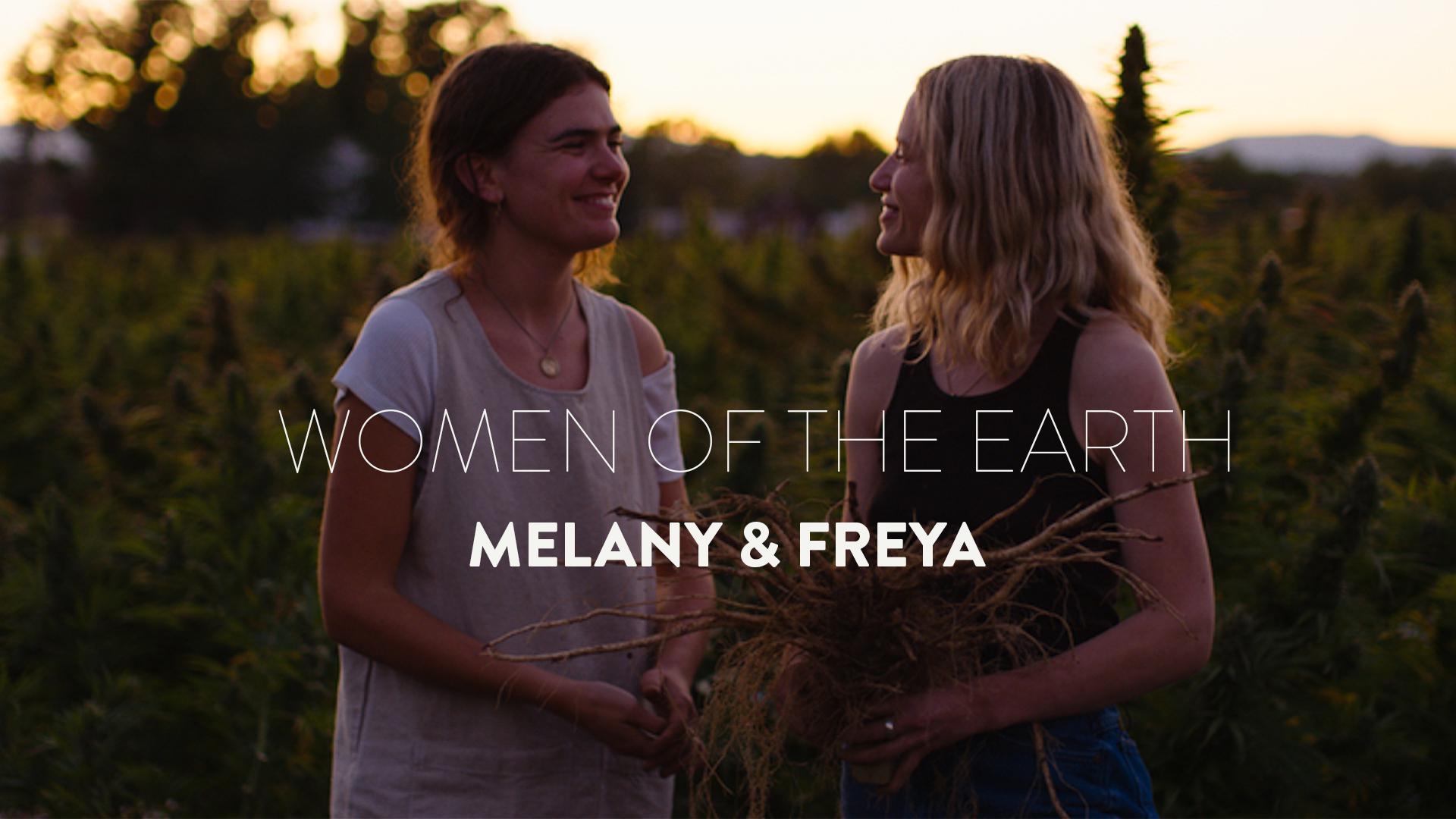 Women of the Earth, Melany & Freya